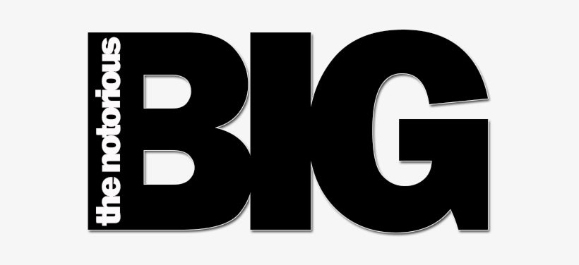 Notorious B.I.G.