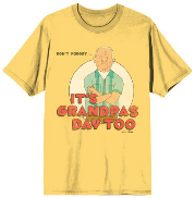 KING OF THE HILL - It's Grandpa's Day Too T-shirt